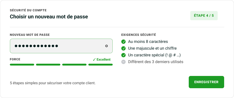 Écran de modification du mot de passe avec indicateur de force et critères de sécurité